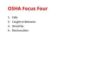 Slide 7: OSHA Focus Four