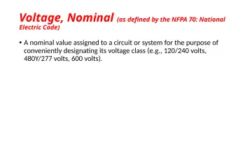 Slide 15: Voltage, Nominal (as defined by the NFPA 70: National