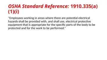Slide 25: OSHA Standard Reference: 1910.335(a) (1)(i)