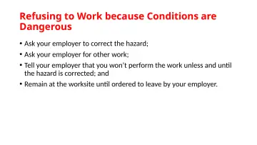 Slide 27: Refusing to Work because Conditions are Dangerous