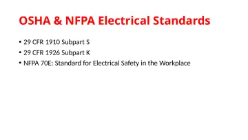 Slide 32: OSHA & NFPA Electrical Standards