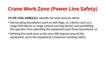 Slide 47: Crane Work Zone (Power Line Safety)