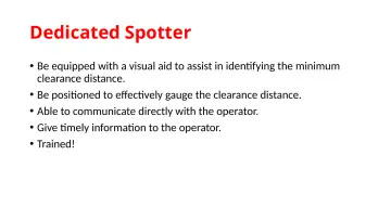 Slide 52: Dedicated Spotter