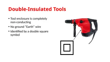 Slide 62: Double-Insulated Tools
