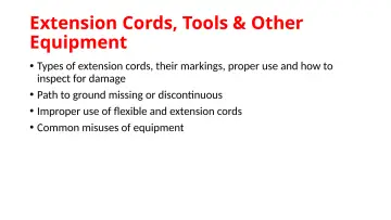 Slide 65: Extension Cords, Tools & Other Equipment