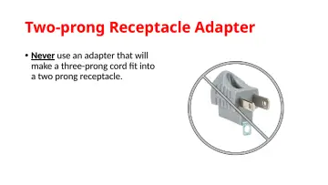 Slide 71: Two-prong Receptacle Adapter