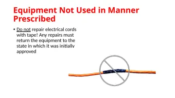 Slide 75: Equipment Not Used in Manner Prescribed