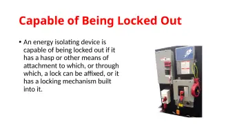 Slide 83: Capable of Being Locked Out