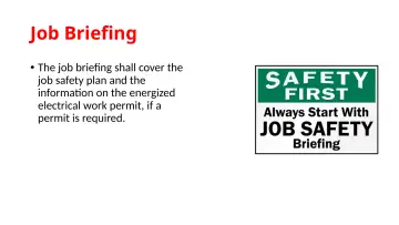Slide 95: Job Briefing