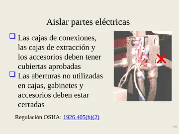 Slide 110: Aislar partes eléctricas