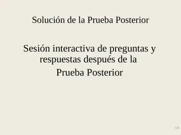Slide 136: Solución de la Prueba Posterior
