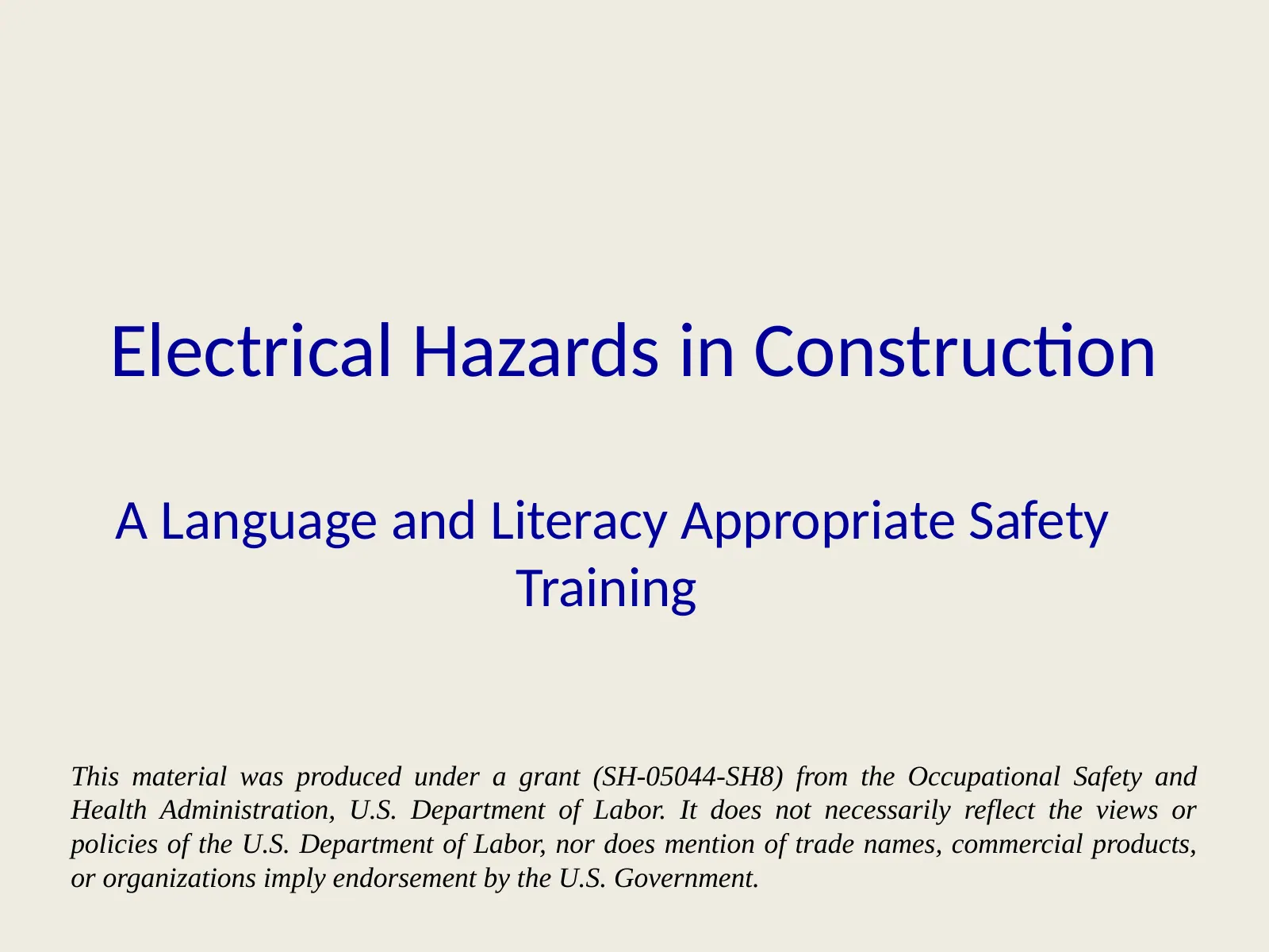 Electrical Hazards in Construction, slide 1: Electrical Hazards in Construction