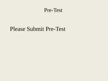 Slide 7: Pre-Test