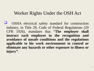 Slide 14: Worker Rights Under the OSH Act