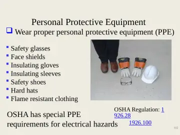 Slide 102: Personal Protective Equipment