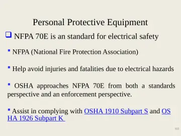 Slide 103: Personal Protective Equipment