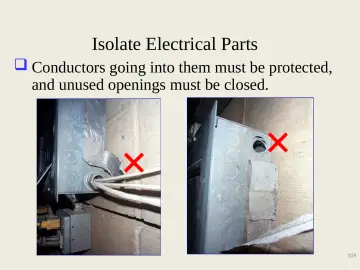 Slide 109: Isolate Electrical Parts