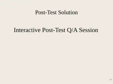 Slide 136: Post-Test Solution