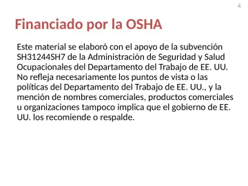 Slide 4: Financiado por la OSHA