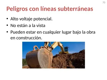 Slide 70: Peligros con líneas subterráneas