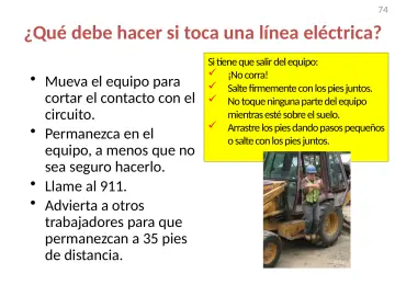 Slide 74: ¿Qué debe hacer si toca una línea eléctrica?