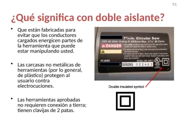 Slide 91: ¿Qué significa con doble aislante?