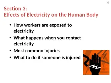 Slide 33: Section 3: Effects of Electricity on the Human Body
