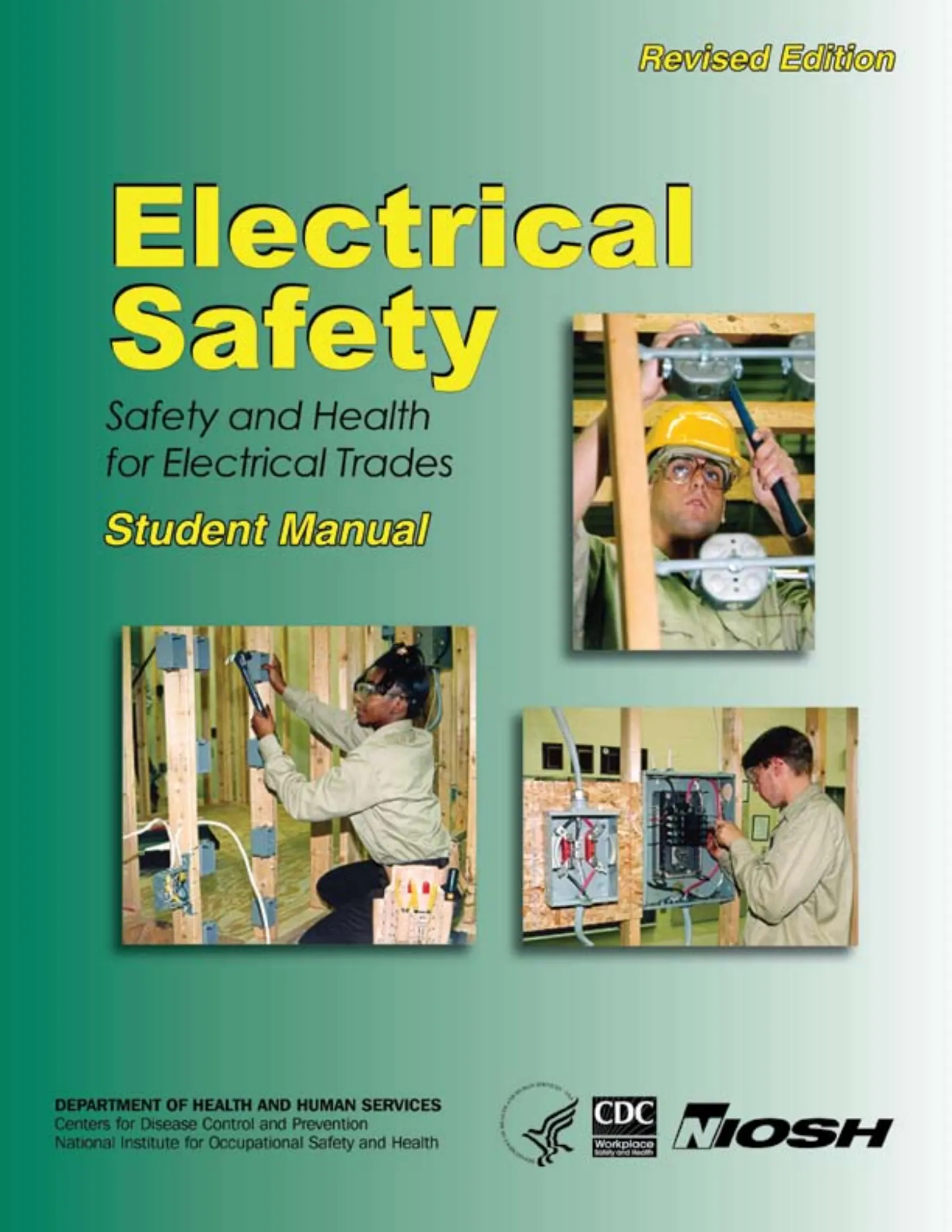 Electrical Safety: Safety and Health for Electrical Trades, Student Manual (NIOSH 2009-113), page 1