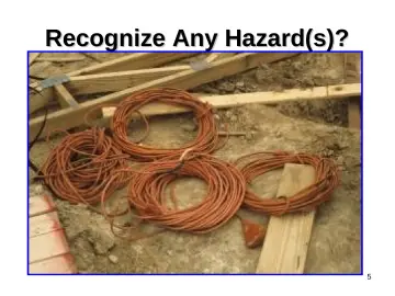 Slide 5: Recognize Any Hazard(s)?