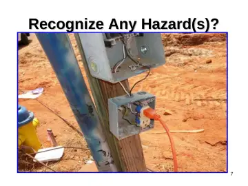 Slide 7: Recognize Any Hazard(s)?