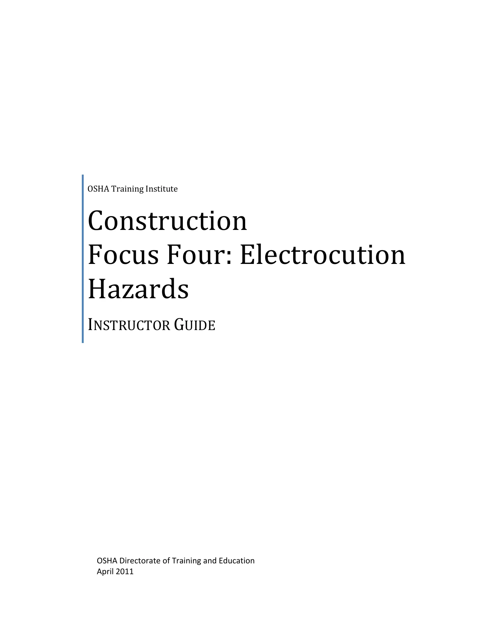 Focus Four: Electrocution Hazards Instructor Guide, page 1: Construction Focus Four: Electrocution Hazards