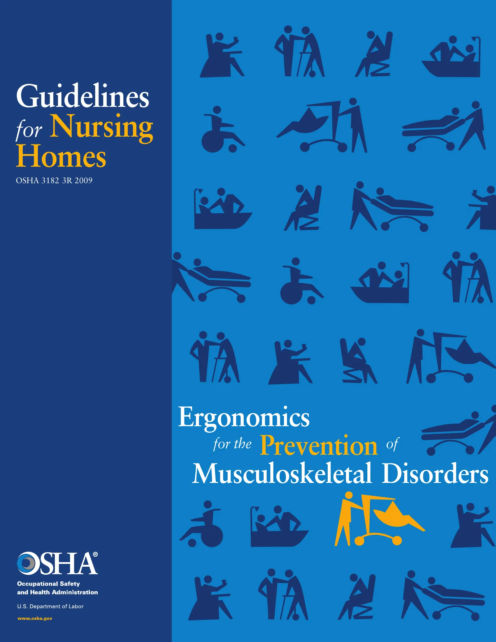 Ergonomics: Guidelines for Nursing Homes: Ergonomics for the Prevention of Musculoskeletal Disorders (OSHA 3182), page 1: Guidelines for Nursing Homes