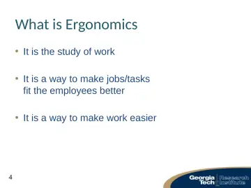 Slide 4: What is Ergonomics