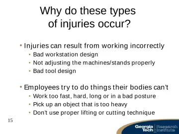 Slide 15: Why do these types of injuries occur?