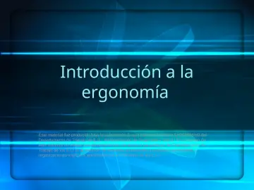Slide 1: Introducción a la ergonomía