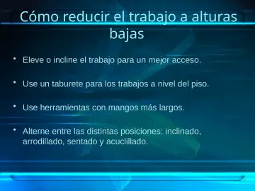 Slide 26: Cómo reducir el trabajo a alturas bajas