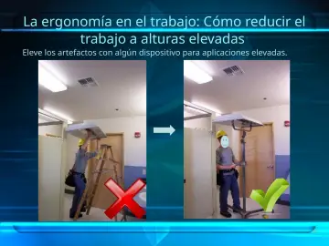 Slide 32: La ergonomía en el trabajo: Cómo reducir el trabajo a alturas elevadas