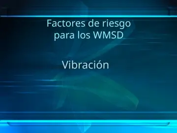 Slide 51: Factores de riesgo para los WMSD