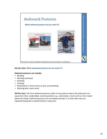 Page 54: Ask the class: What awkward postures do you work in?