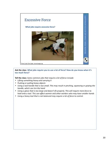 Page 56: Ask the class: What jobs require you to use a lot of force? …