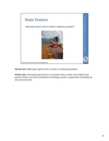 Page 57: Ask the class: What jobs require work in a static or stationary position?