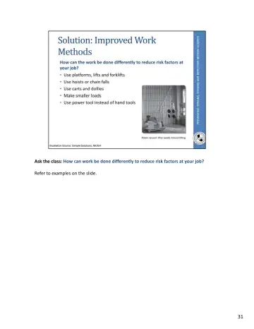 Page 67: Ask the class: How can work be done differently to reduce risk factors at your job?