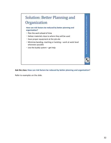 Page 68: Ask the class: How can risk factors be reduced by better planning and organization?