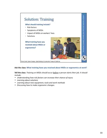 Page 69: Ask the class: What training have you received about MSDs or ergonomics at work?