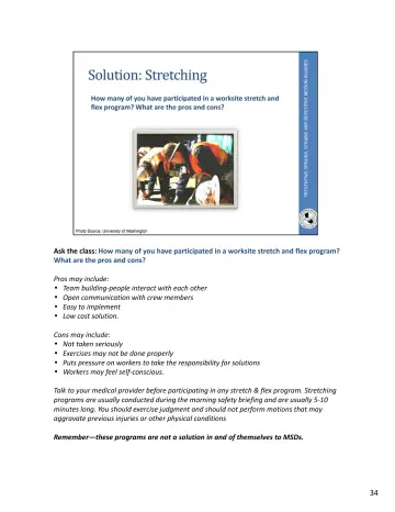 Page 70: Ask the class: How many of you have participated in a worksite stretch and flex program? …