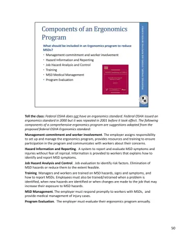 Page 86: Tell the class: Federal OSHA does not have an ergonomics standard. …