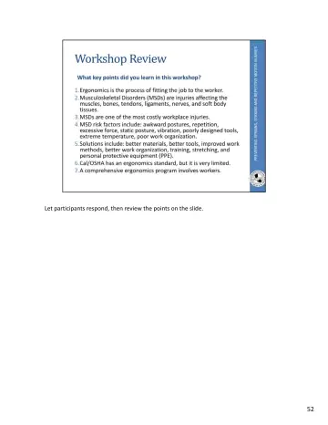 Page 88: Let participants respond, then review the points on the slide.