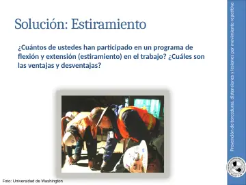 Slide 34: Prevención de torceduras, distensiones y lesiones por movimiento repetitivo