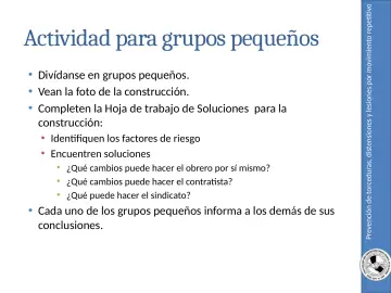 Slide 37: Prevención de torceduras, distensiones y lesiones por movimiento repetitivo