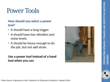 Slide 30: PREVENTING SPRAINS, STRAINS AND REPETITIVE MOTION